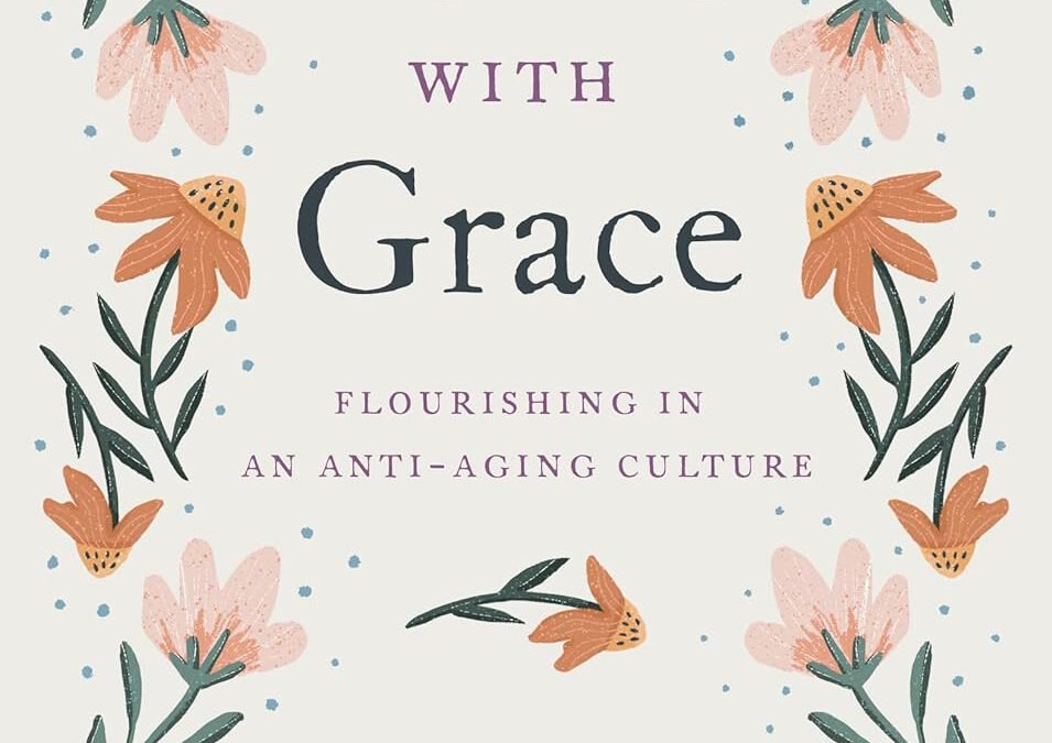 Aging With Grace